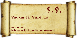 Vadkerti Valéria névjegykártya